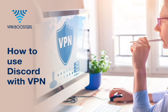 How To Use VPN with Discord