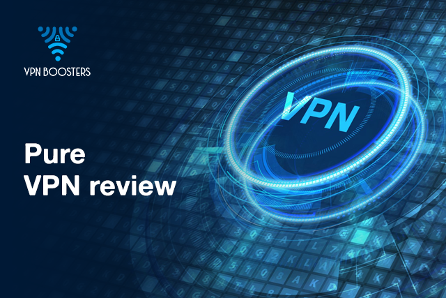 Pure VPN Review